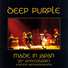 Deep Purple - 1972 - Made In Japan (Remastered)